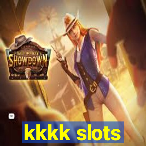 kkkk slots